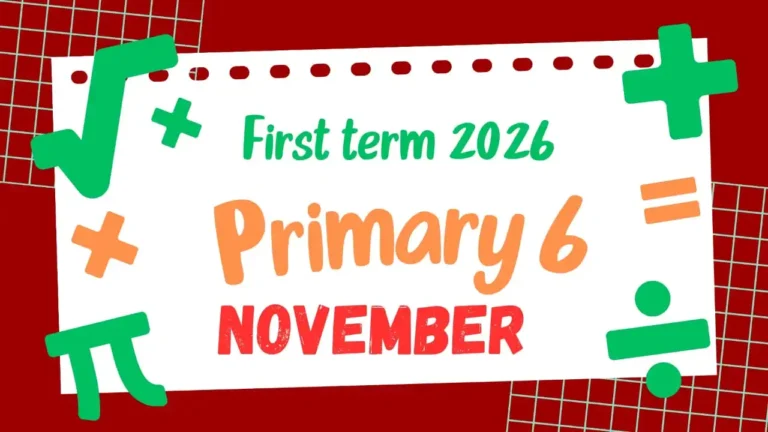 Primary 6-First term-2026 – Course 2 (November)